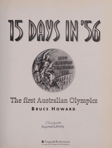 15 Days in '56: The First Australian Olympics