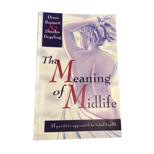 The Meaning of Midlife