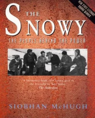 The Snowy: the People behind the Power