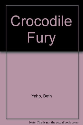 The Crocodile Fury