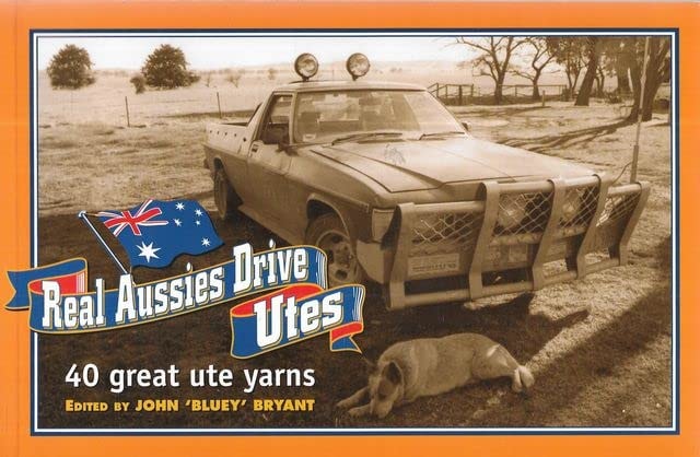 Real Aussies Drive Utes