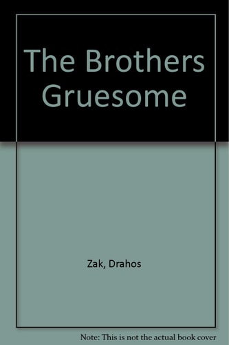 The Brothers Gruesome