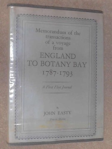 Memorandum of the Transactions of a Voyage from England to Botany Bay, 1787-1793
