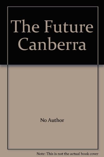 The Future Canberra