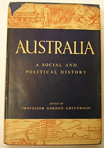 Australia: Social and Political History