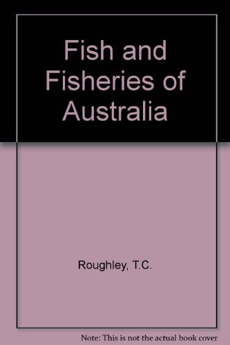 Fish and Fisheries of Australia