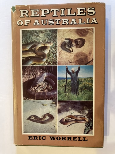Reptiles of Australia: Crocodiles, Turtles, Tortoises, Lizards, Snakes