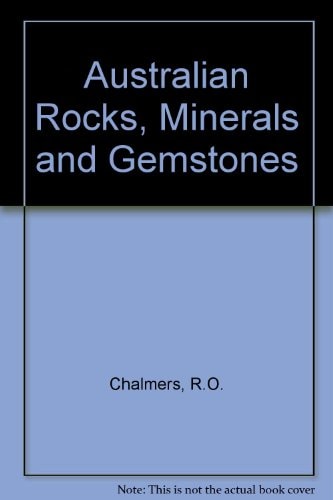 Australian Rocks, Minerals and Gemstones