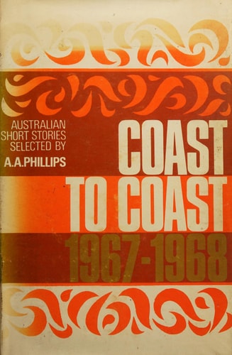 Coast to Coast: Australian Stories 1967-1968