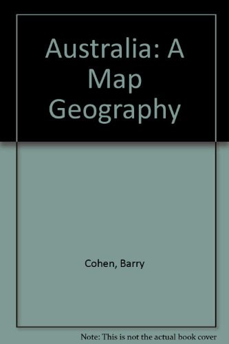 Australia: A Map Geography