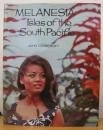 Melanesia: Isles of the South Pacific