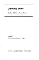 Cunning exiles: Studies of modern prose writers (Contemporary arts series)