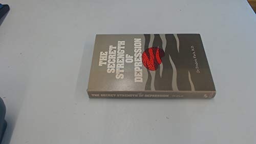 Secret Strength of Depression