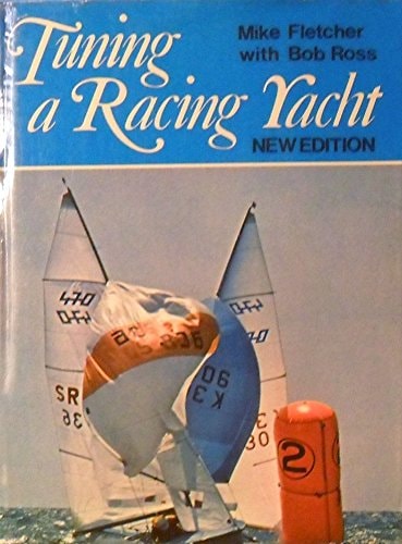 Tuning a Racing Yacht