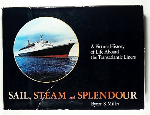 Sail, Steam and Splendour