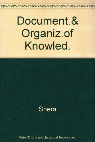 Documentation and the Organization of Knowledge