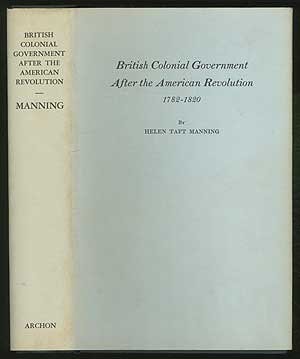 British Colonial Government After the American Revolution, 1782-1820