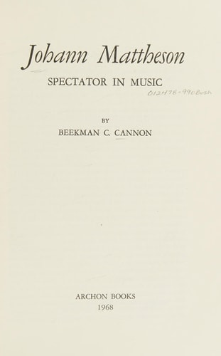 Johann Mattheson: Spectator in Music