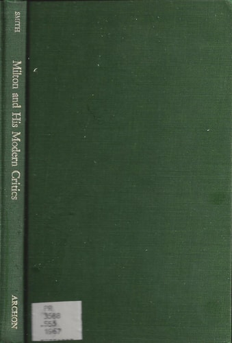 Milton and His Modern Critics
