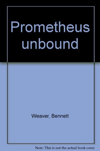 Prometheus Unbound