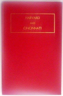 Harvard and Cincinnati: A Century of Civic Service