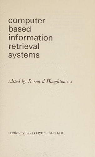 Computer Based Information Retrieval Systems