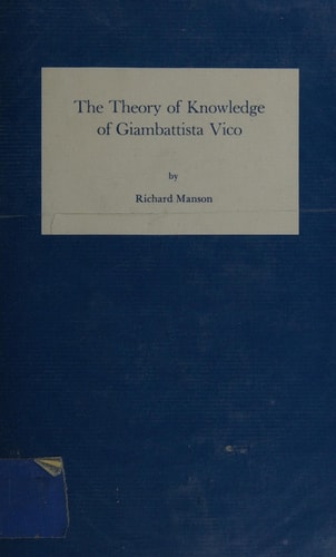 The Theory of Knowledge of Giambattista Vico