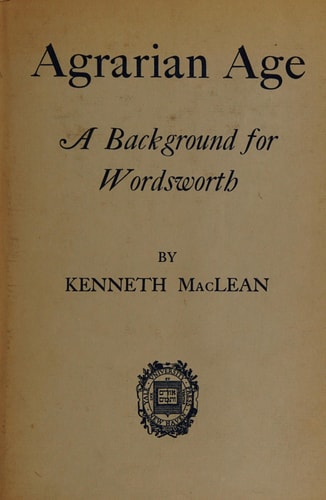 Agrarian Age: A Background for Wordsworth