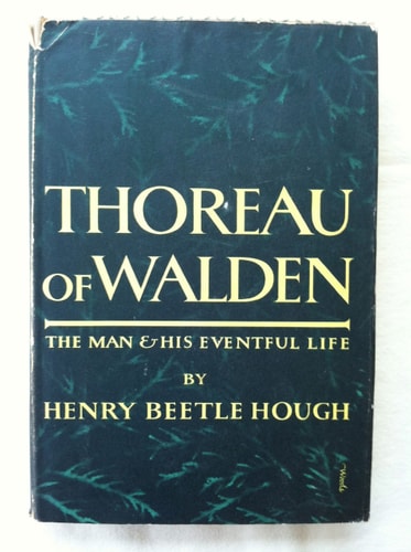 Thoreau of Walden: The Man and His Eventful Life