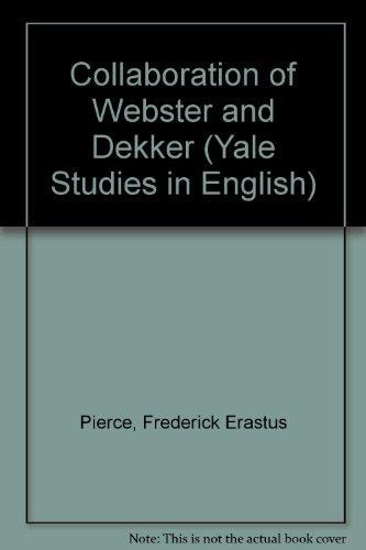 The Collaboration of Webster and Dekker