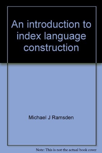 An Introduction to Index Language Construction: A Programmed Text