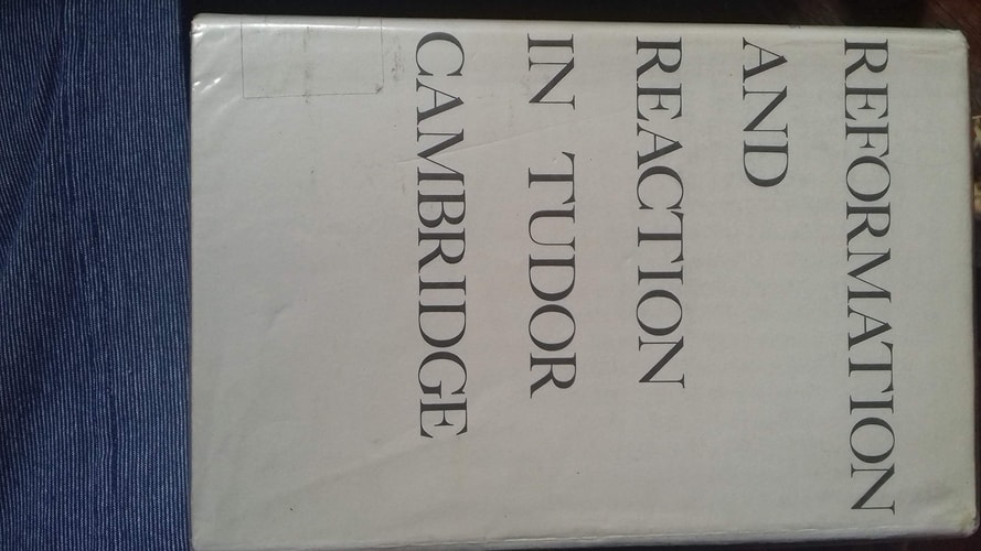 Reformation and Reaction in Tudor Cambridge