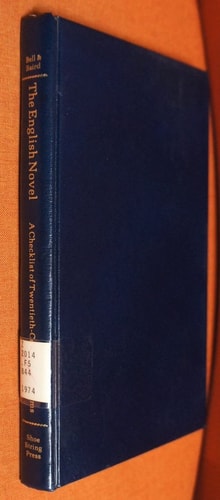 The English novel, 1578-1956;: A checklist of twentieth-century criticisms