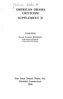 American Drama Criticism: Supplement II