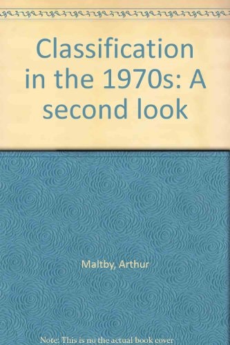 Classification in the 1970s: A second look