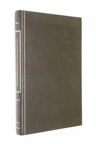 Plots and Characters in Major Russian Fiction