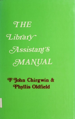 The Library Assistant's Manual