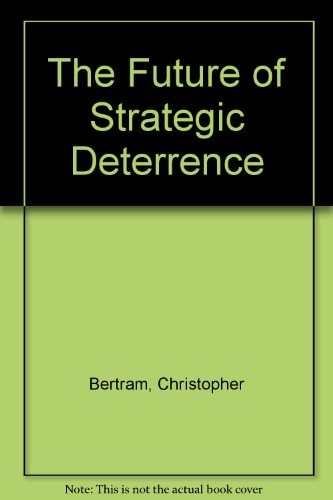 The Future of Strategic Deterrence