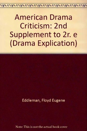 American Drama Criticism: Supplement I