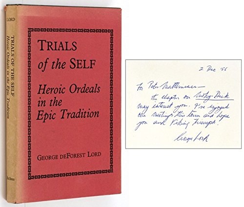 Trials of the Self: Heroic Ordeals in the Epic Tradition