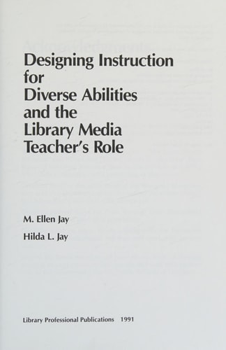 Designing Instruction for Diverse Abilities and the Library Media Teacher's Role