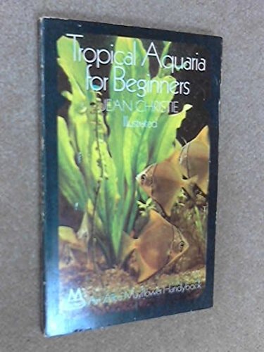 Tropical Aquaria for Beginners
