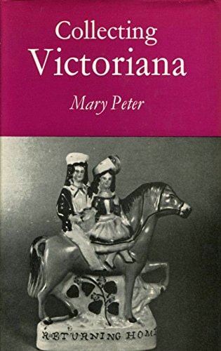Collecting Victoriana