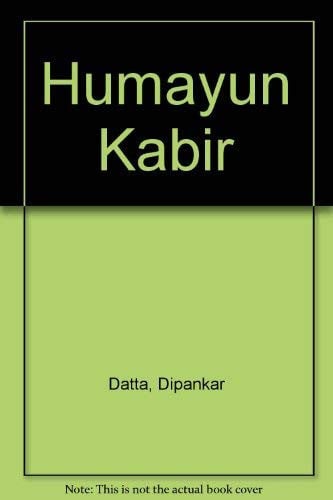 Humayun Kabir: a political biography