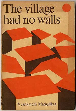 Village Had No Walls
