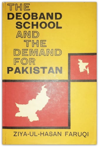 Deoband School and the Demand for Pakistan