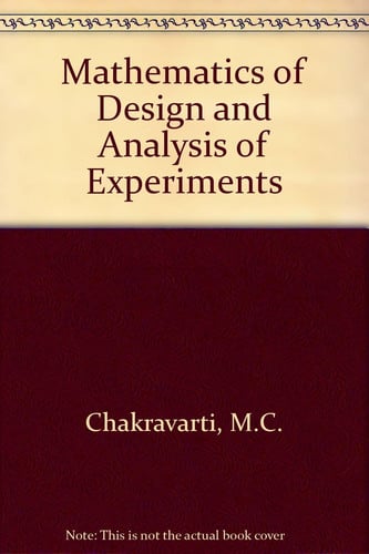 Mathematics of Design and Analysis of Experiments