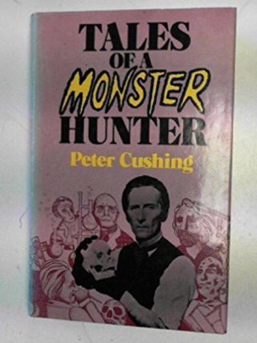 Tales of a Monster Hunter