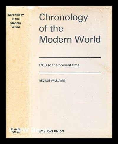 Chronology of the Modern World, 1763-1965