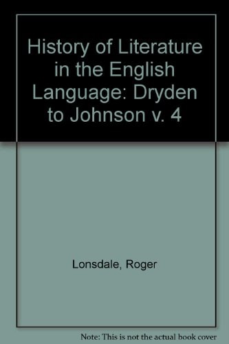 History of Literature in the English Language... Dryden to Johnson